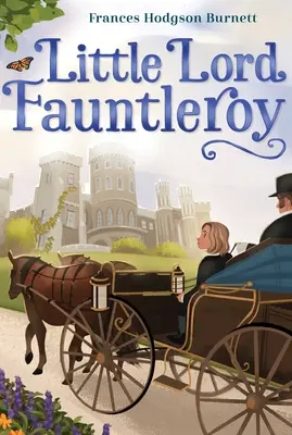 Le Petit Lord Fauntleroy - Little Lord Fauntleroy