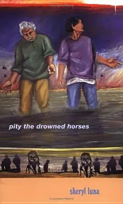 Pitié pour les chevaux noyés - Pity the Drowned Horses