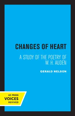 Changements de cœur : Une étude de la poésie de W. H. Auden - Changes of Heart: A Study of the Poetry of W. H. Auden
