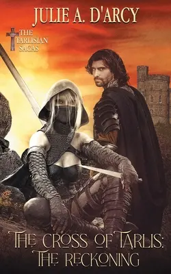 La Croix de Tarlis : L'heure du bilan - Cross of Tarlis: The Reckoning