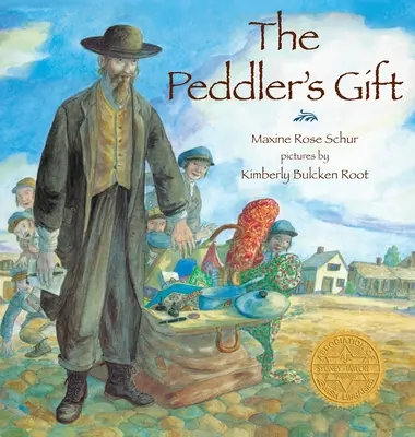 Le cadeau du colporteur - The Peddler's Gift