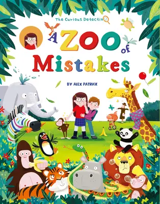 Le détective curieux : Un zoo d'erreurs - The Curious Detective: A Zoo of Mistakes