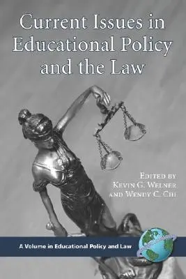 Questions actuelles en matière de politique et de droit de l'éducation (PB) - Current Issues in Educational Policy and the Law (PB)