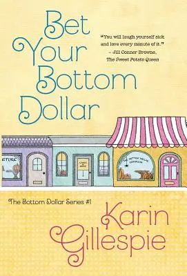 Pariez votre dernier dollar - Bet Your Bottom Dollar