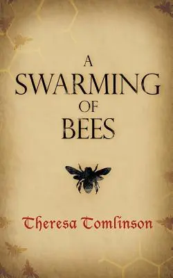 Un essaim d'abeilles - A Swarming of Bees