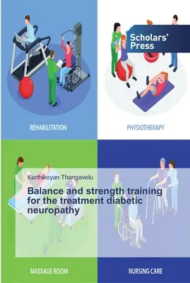 Entraînement à l'équilibre et à la force pour le traitement de la neuropathie diabétique - Balance and strength training for the treatment diabetic neuropathy