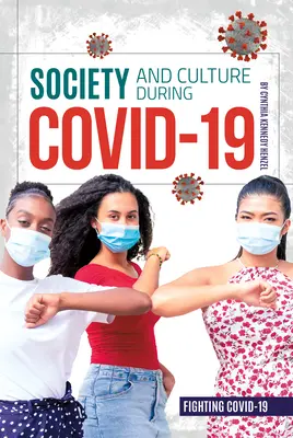 La société et la culture pendant la guerre de 1929 - Society and Culture During Covid-19