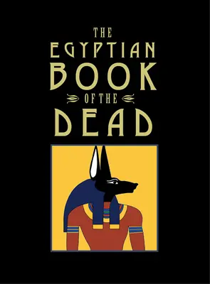 Le livre des morts égyptien - The Egyptian Book of the Dead