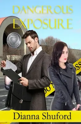 Exposition dangereuse - Dangerous Exposure