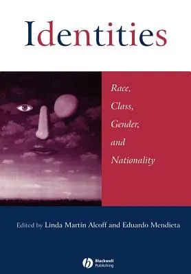 Identités : Race, classe, sexe et nationalité - Identities: Race, Class, Gender, and Nationality