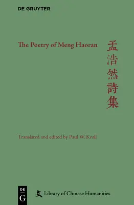 La poésie de Meng Haoran - The Poetry of Meng Haoran