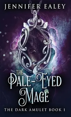 Le Mage aux yeux pâles - The Pale-Eyed Mage