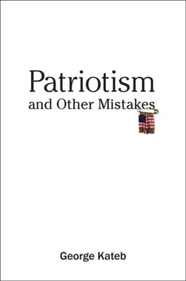 Patriotisme et autres erreurs - Patriotism and Other Mistakes
