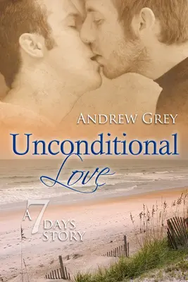 L'amour inconditionnel : Volume 2 - Unconditional Love: Volume 2