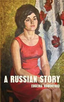 Une histoire russe - A Russian Story