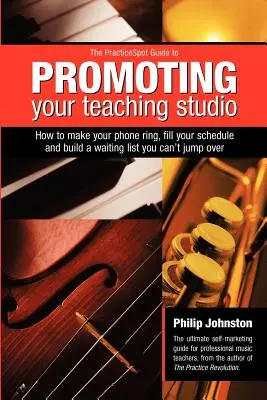 Guide PracticeSpot pour la promotion de votre studio d'enseignement - PracticeSpot Guide to Promoting Your Teaching Studio