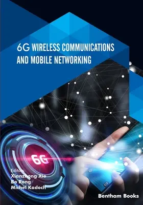 Communications sans fil 6G et réseaux mobiles - 6G Wireless Communications and Mobile Networking