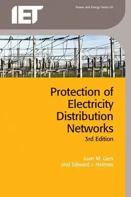 Protection des réseaux de distribution d'électricité - Protection of Electricity Distribution Networks