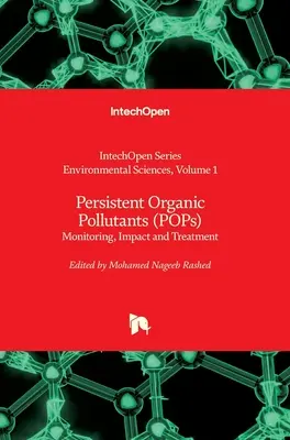 Polluants organiques persistants (POP) : Surveillance, impact et traitement - Persistent Organic Pollutants (POPs): Monitoring, Impact and Treatment