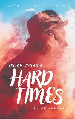 Les temps difficiles - Hard Times