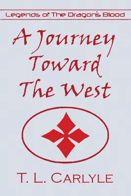 Un voyage vers l'Ouest - A Journey Toward The West