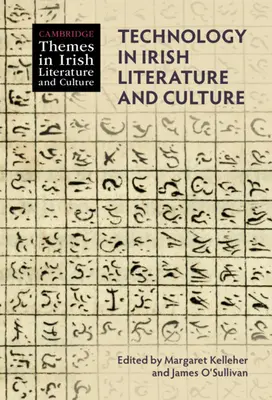 La technologie dans la littérature et la culture irlandaises - Technology in Irish Literature and Culture