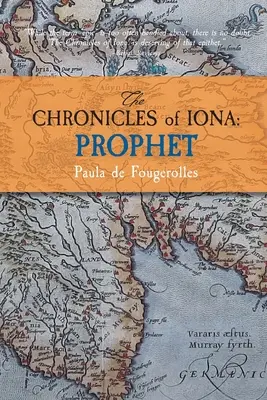 Chroniques d'Iona : Prophète - The Chronicles of Iona: Prophet