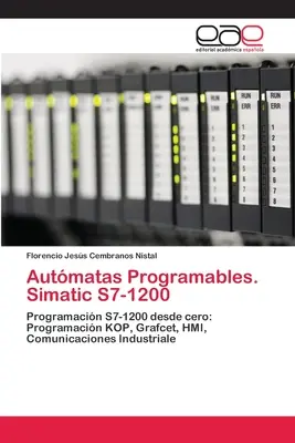 Autmatas programmables. Simatic S7-1200 - Autmatas Programables. Simatic S7-1200
