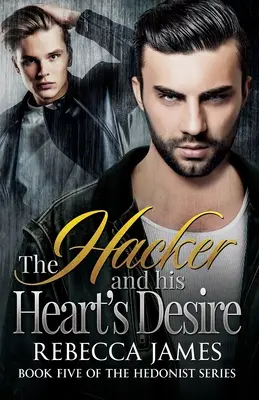 Le hacker et le désir de son cœur - The Hacker and his Heart's Desire