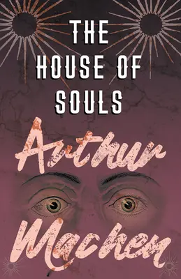 La maison des âmes - The House of Souls