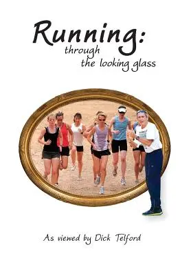 Courir : de l'autre côté du miroir - Running: through the looking glass
