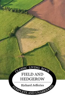 Champs et haies - Field and Hedgerow