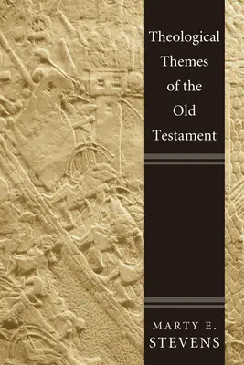 Thèmes théologiques de l'Ancien Testament - Theological Themes of the Old Testament