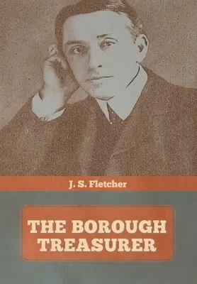 Le trésorier de l'arrondissement - The Borough Treasurer