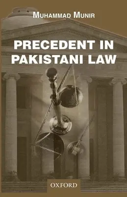 Les précédents en droit pakistanais - Precedent in Pakistani Law