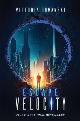 Escape Velocity : Un thriller de science-fiction dystopique avec voyage dans le temps - Escape Velocity: A Dystopian Time Travel Sci-Fi Thriller