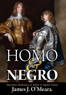 L'homo et le nègre - The Homo and the Negro