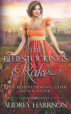 Le râteau de la blouse - The Bluestocking's Rake