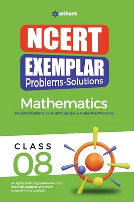 NCERT Exemplar Problems-Solutions Mathematics class 8th (en anglais) - NCERT Exemplar Problems-Solutions Mathematics class 8th