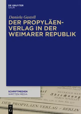 Les éditions Propylen en République de Weimar - Der Propylen-Verlag in Der Weimarer Republik