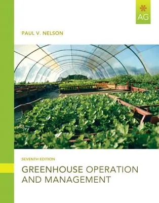 Fonctionnement et gestion des serres - Greenhouse Operation and Management