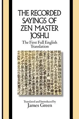 Les paroles enregistrées du maître zen Joshu - The Recorded Sayings of Zen Master Joshu