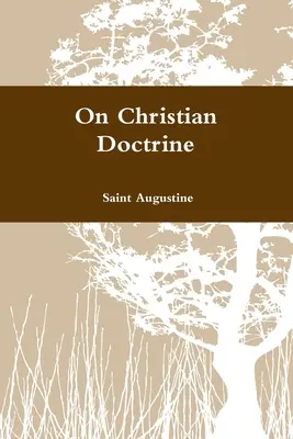 Sur la doctrine chrétienne - On Christian Doctrine