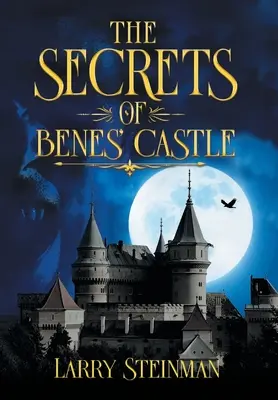 Le secret du château de Benes - The Secret of Benes' Castle
