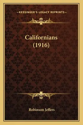 Californiens (1916) - Californians (1916)