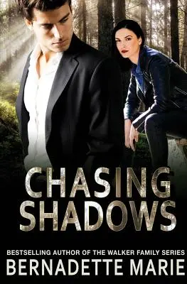 La chasse aux ombres - Chasing Shadows