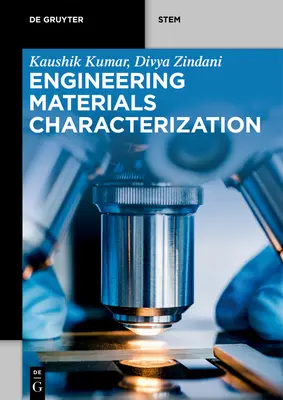 Caractérisation des matériaux d'ingénierie - Engineering Materials Characterization