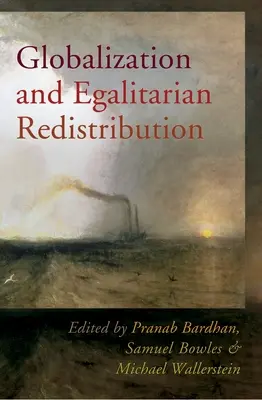 Mondialisation et redistribution égalitaire - Globalization and Egalitarian Redistribution