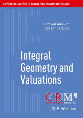 Géométrie intégrale et évaluations - Integral Geometry and Valuations