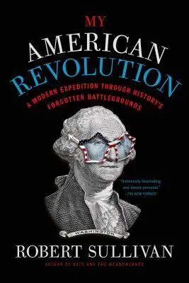 Ma révolution américaine - My American Revolution